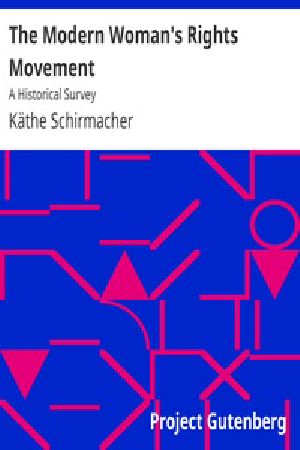 [Gutenberg 33700] • The Modern Woman's Rights Movement: A Historical Survey